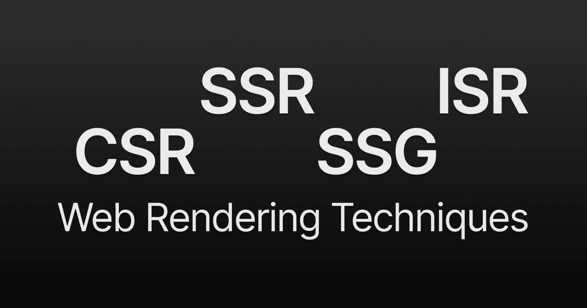 Web Rendering Techniques
